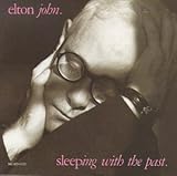 Elton John Album: «Sleeping With the Past» (Front side)
