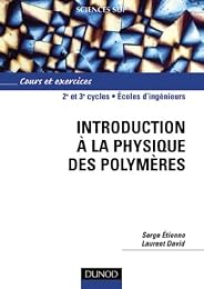 Introduction à la physique des polymères