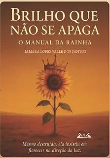 Livro Brilho que não se apaga: O Manual da Rainha