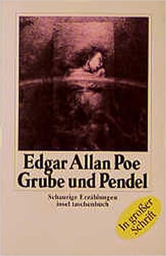 Grube Und Pendel Schaurige Erzahlungen Insel Taschenbuch Poe Edgar Allan Groger Erika Steiner Heide Amazon De Bucher