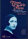 Teresa de la Parra: Valoracion literaria y semblanza biografica (Colleccion Estudios Hispanicos, XI) by