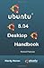 Ubuntu 8.04 Desktop Handbook by Richard Petersen