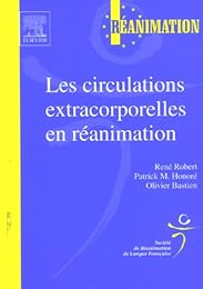 Les  circulations extracorporelles en réanimation