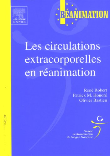 Les  circulations extracorporelles en réanimation