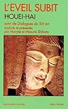 Eveil Subit de Houei-Hai (L') (Collections Spiritualites) (French Edition) by