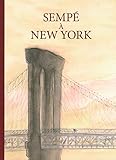 Sempé à New York (French Edition) by