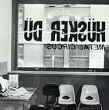 Disco de Hüsker Dü: «Metal Circus» (Anverso)