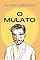 Livro O Mulato