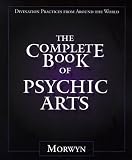Image de The Complete Book of Psychic Arts: Divination Practices From Around the World