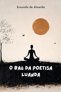 Livro O baú da Poetisa Luanda