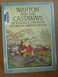 Warton and the Castaways, Erickson, R., 0688519393