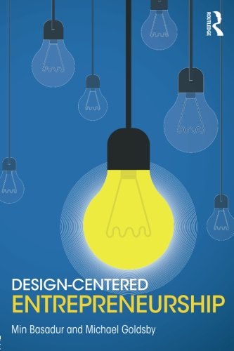 Design-Centered Entrepreneurship by 