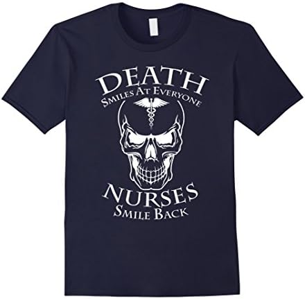 Men's Death Smiles At Everyone Nurses Smile Back T-Shirt XL Navy