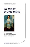 La mort d'une mère by 