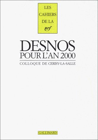 Robert Desnos pour l'an 2000