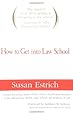 How to Get Into Law School