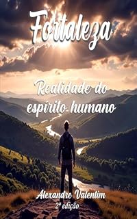 Livro Fortaleza Realidade do espírito humano