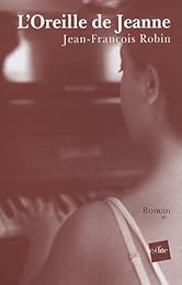L' oreille de Jeanne