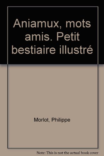Animaux mots amis