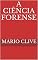 Livro A Ciência Forense