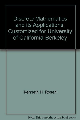 Discrete Mathematics and its Applications, Customized for University of California-Berkeley