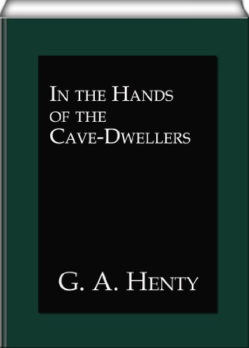 In the Hands of the Cave Dwellers