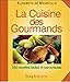 La cuisine des gourmands by 