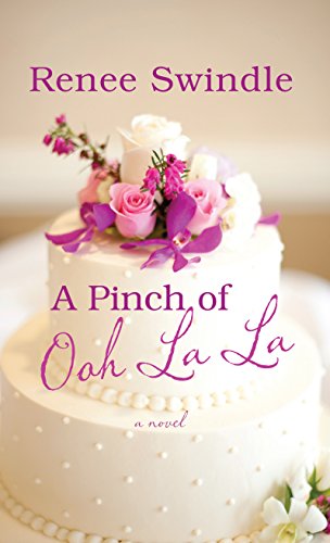 A Pinch Of Ooh La La (Thorndike Press Large Print African American Series)