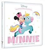 DISNEY - Mes Premières Histoires - Minnie rencontre une Licorne: Minnie rencontre une Licorne (French Edition) by 