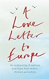 A Love Letter to Europe