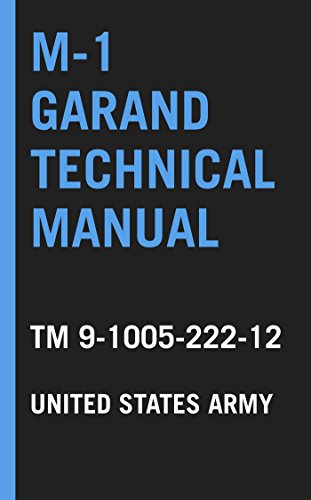 U.S. Army M-1 Garand Technical Manual