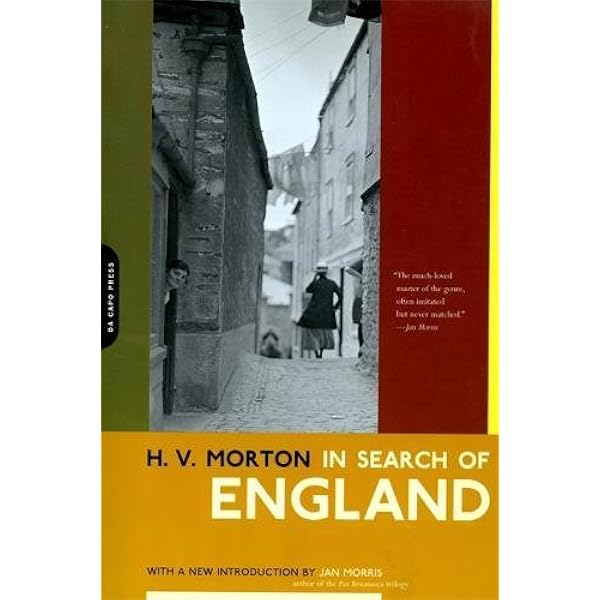 In Search Of England Morton H V Morris Jan 9780306811050 Amazon Com Books