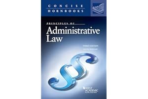 Principles of Administrative Law (Concise Hornbook Series)
