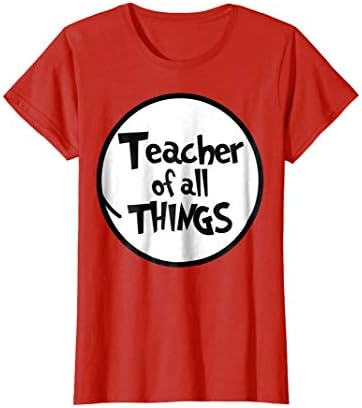 Teacher of All Things Funny Tshirt