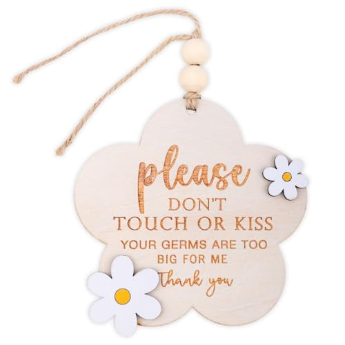 Please Do Not Touch or Kiss Baby Sign, Wooden Don’t Touch Baby Sign for Car Seat Stroller Tag No Touching Signage for Newborn (Flower)