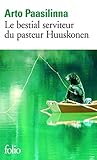 Le Bestial Serv Du Past Huu (French Edition) by 