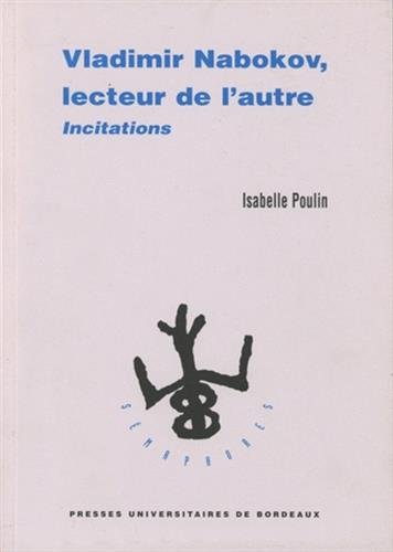 Vladimir Nabokov, lecteur de l'autre