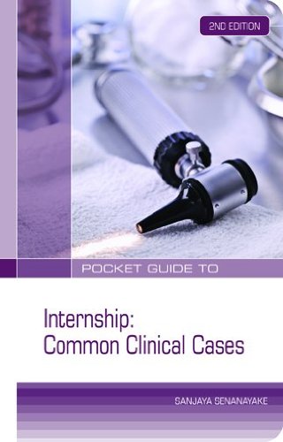 POCKET GUIDE TO INTERNSHIP: COMMON CLINICAL CASES