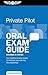 Private Pilot Oral Exam Guide: The comprehensive guide to prepare you for the FAA checkride (Oral Exam Guide Series)