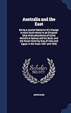 Australia and the East: Being a Journal Narrative of a Voyage to New South Wales in an Emigrant Ship by 
