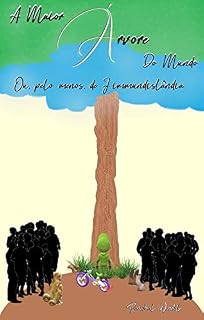 Livro A Maior Árvore Do Mundo: Ou, pelo menos, de Fimmundislândia