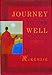 Journey to the Well