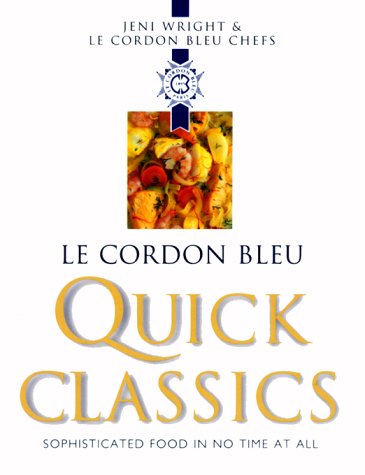 Le Cordon Bleu Quick Classics