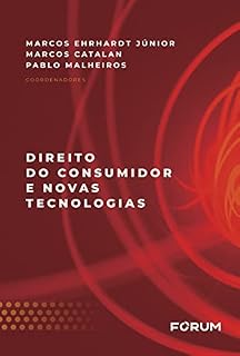 Livro Direito do Consumidor e Novas Tecnologias