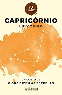 Livro O que dizem as estrelas: Capricórnio