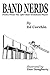 Band Nerds Poetry From The 13th Chair Trombone Player (The Band Nerds Book Series) by 