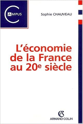 Leconomie De La France Au 20e Siecle Amazonin Sophie - 