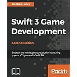 Swift 3 Game Development - Second Edition