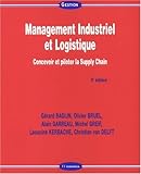 Management industriel et logistique - concevoir et piloter la supply chain (GESTION DIRIGEE) by 