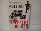 Front cover for the book Tapestry of War by Sandra Gwyn